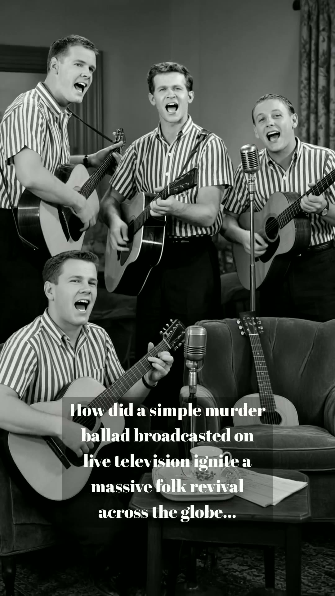 The Kingston Trio: How One Murder Ballad Sparked an Aussie Folk Revolution