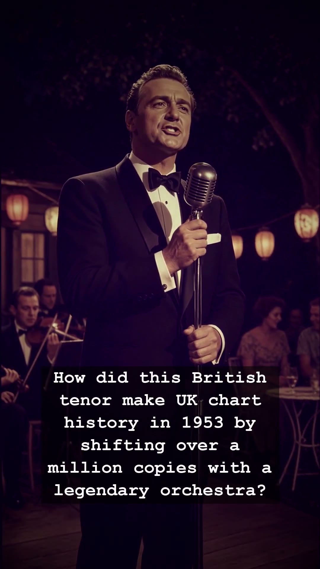 David Whitfield: The 1953 Tenor Who Shocked The UK Charts