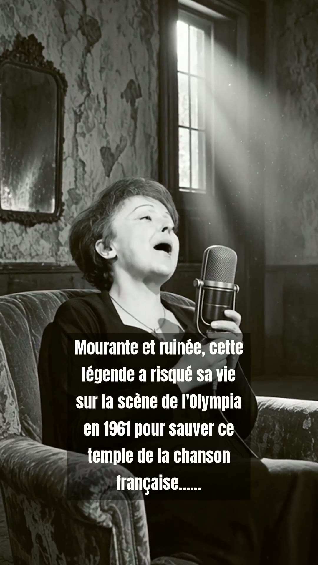 Edith Piaf à l’Olympia 1961 : Le dernier cri d’une légende