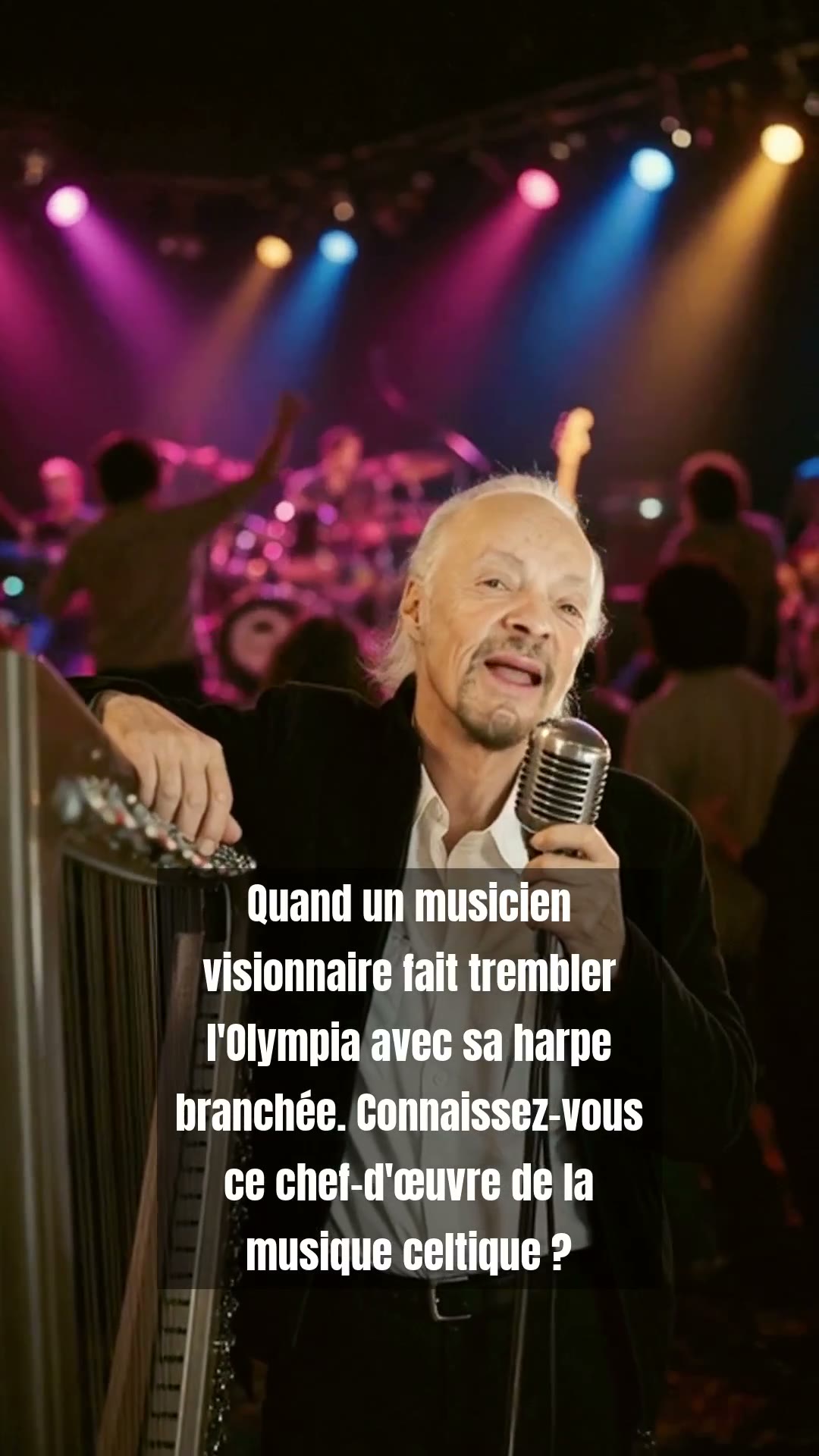 Alan Stivell à l’Olympia 1972 : le soir où la Bretagne a tout changé